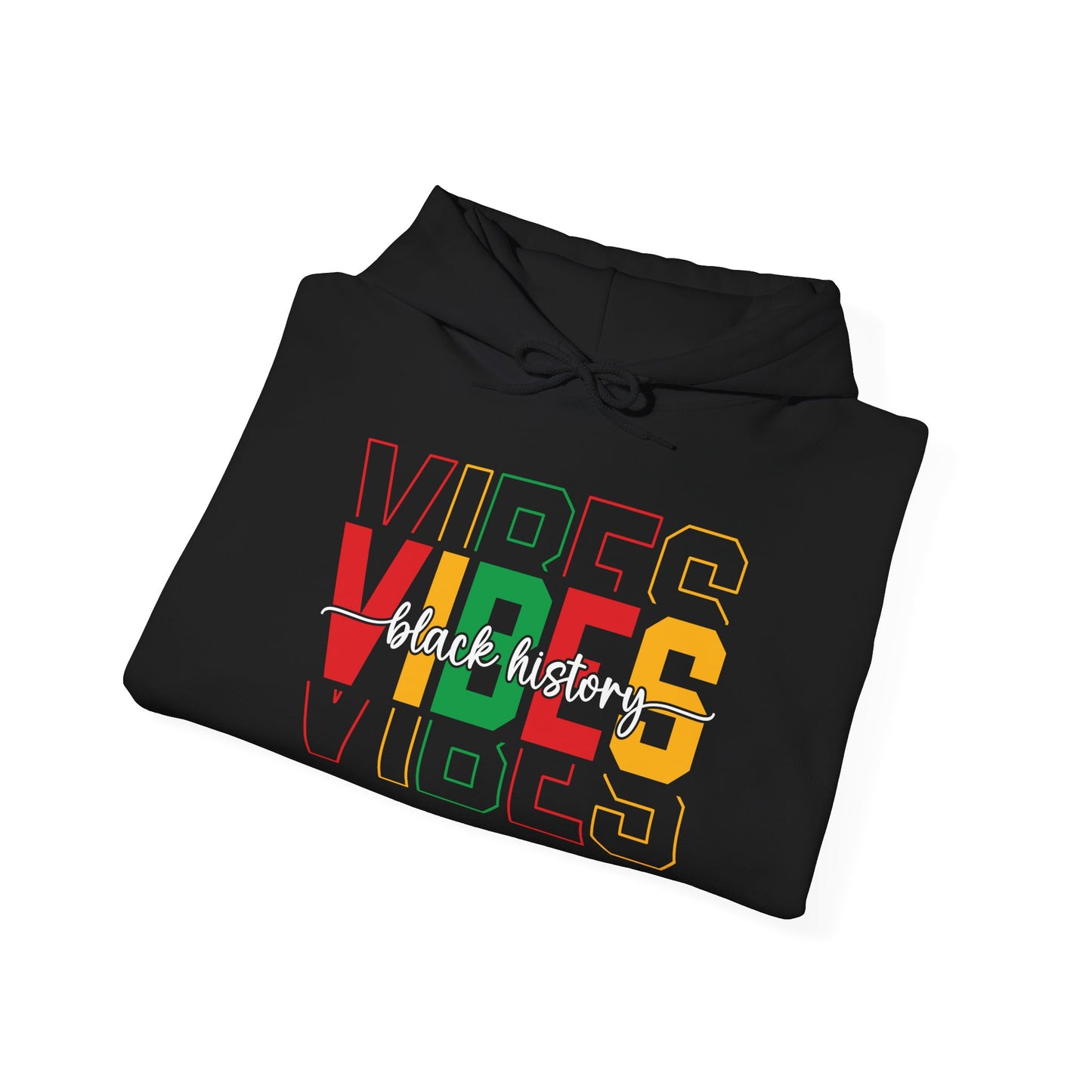 Black History Vibes hoodie