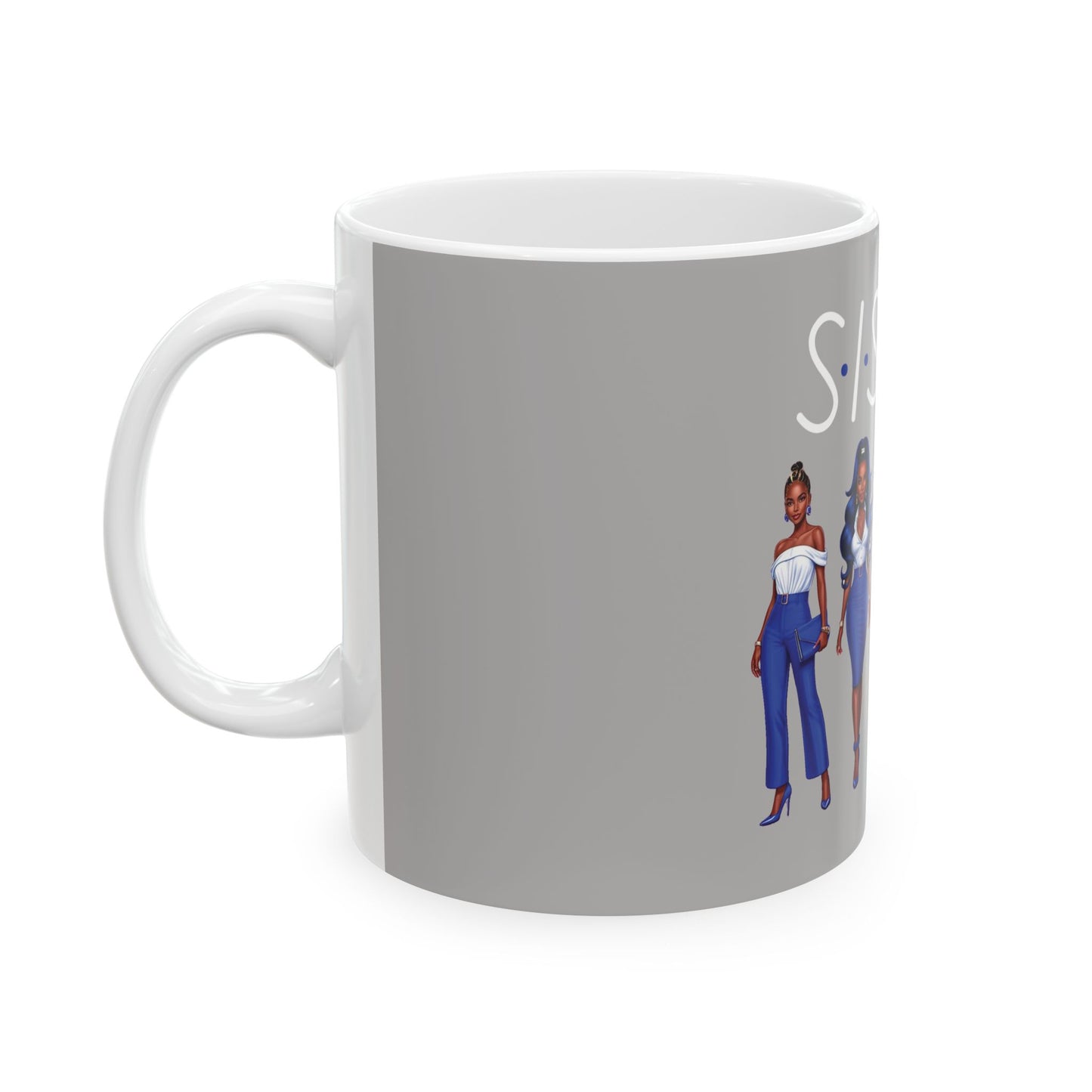 Sistas Ceramic Mug, 11oz 15oz, Blue and White African American Women Coffee Cup, Sisterhood Gift, Black Women Empowerment Tea Mug, BFF Cup,