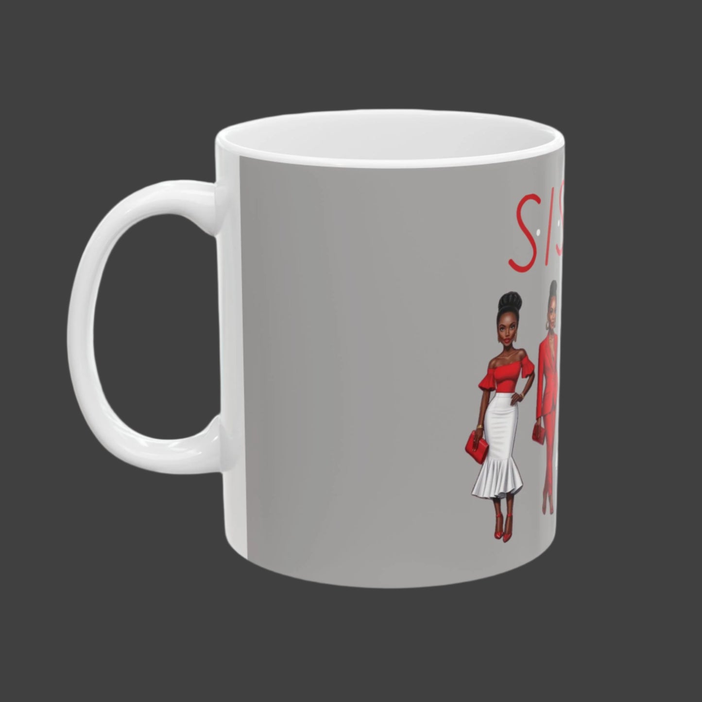 Red and White Sistas Ceramic Mug, Beautiful Women Design, 11oz, 15oz, Coffee Cup, Tea Mug, Gift for Her, African American, Black Women