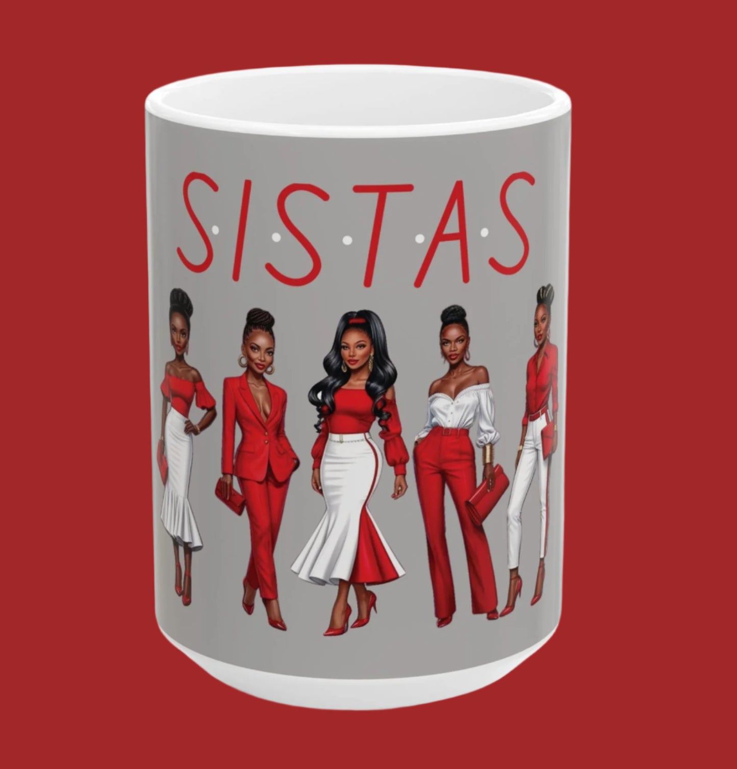 Red and White Sistas Ceramic Mug, Beautiful Women Design, 11oz, 15oz, Coffee Cup, Tea Mug, Gift for Her, African American, Black Women