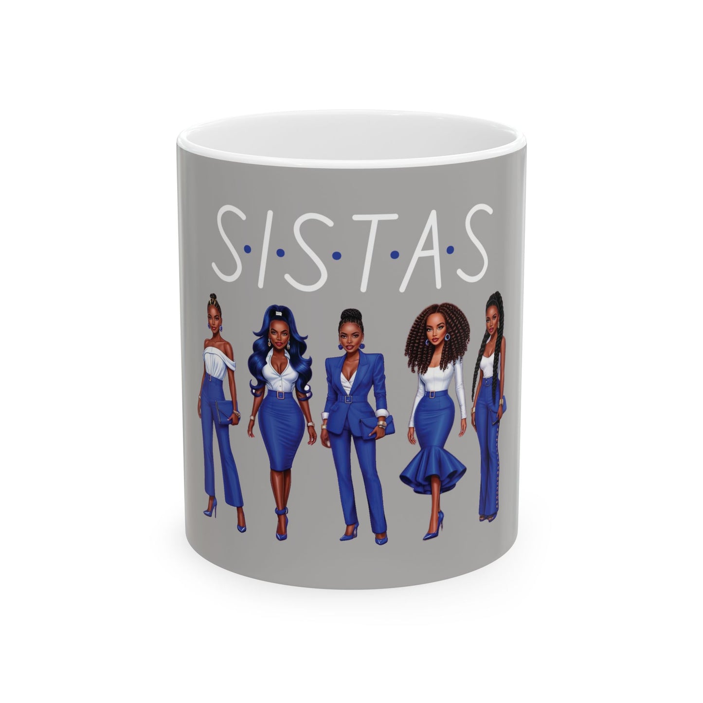 Sistas Ceramic Mug, 11oz 15oz, Blue and White African American Women Coffee Cup, Sisterhood Gift, Black Women Empowerment Tea Mug, BFF Cup,