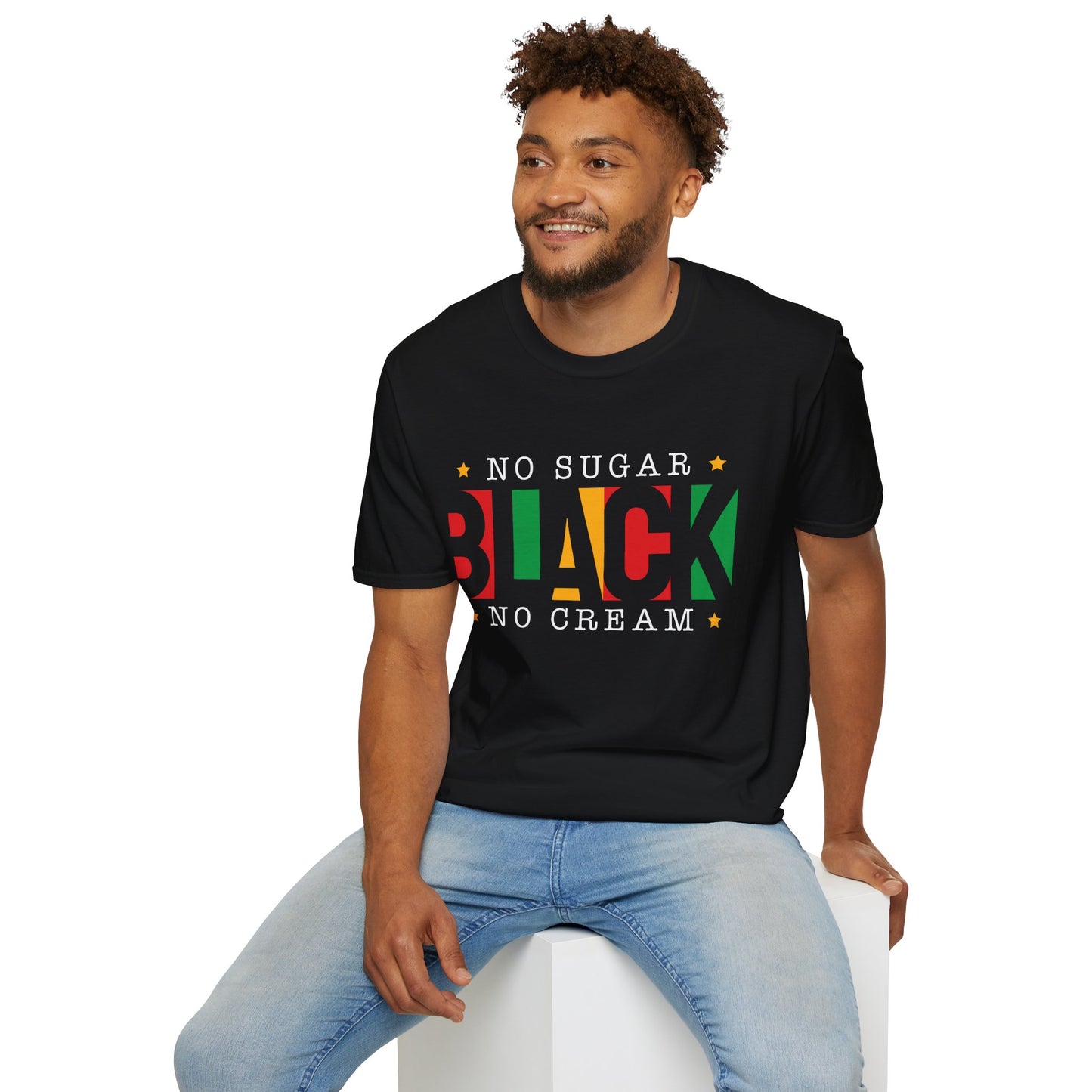 Black No Sugar No Cream T-Shirt - Black History Month Celebration