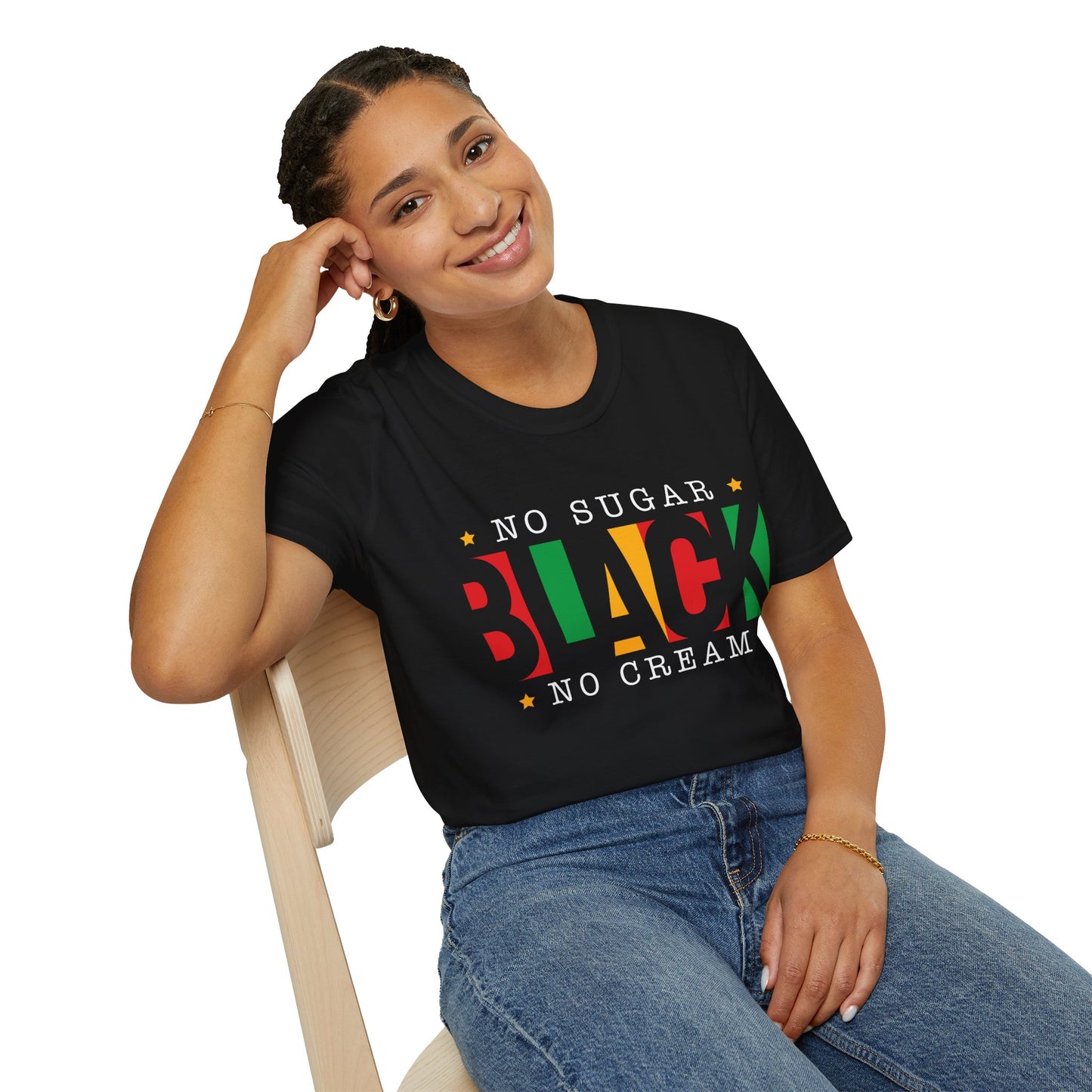 Black No Sugar No Cream T-Shirt - Black History Month Celebration