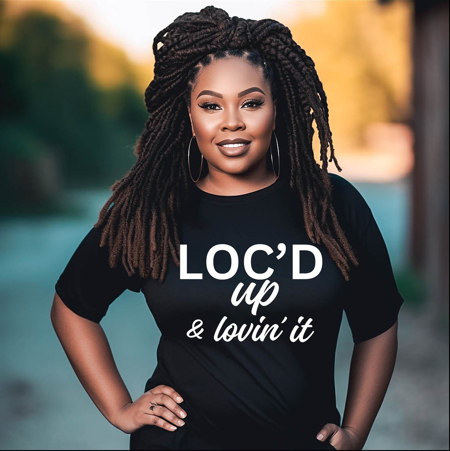 Loc'd up & lovin' it T-shirt